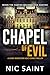 Chapel of Evil by Nic Saint