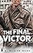 The Final Victor