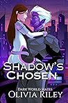 Shadow's Chosen