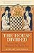 Profile Books Ltd The House Divided Sunni, Shia and the Making of the Middle East.