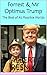 Forrest & Mr Optimus Trump  by Albert Resnik