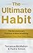The Ultimate Habit  by Terrance McMahon