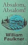 Absalom, Absalom!...