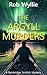 The Argyll Murders: A fiend...