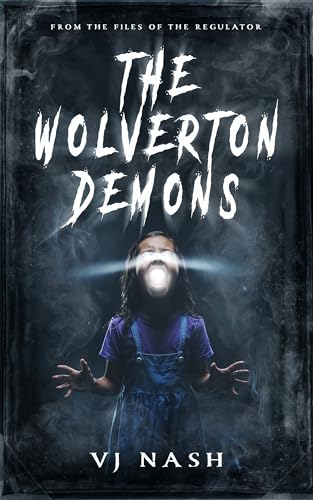 The Wolverton Demons (Elizabeth Russell - The Regulator)
