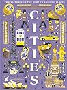 Cities: The stunning new illustrated non-fiction book for children about great cities of the world!