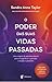 O poder das suas vidas pass...
