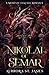 Nikolai of Semar: Special E...