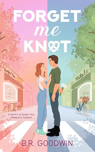 Forget Me Knot (Happy in Honey Hill #1)