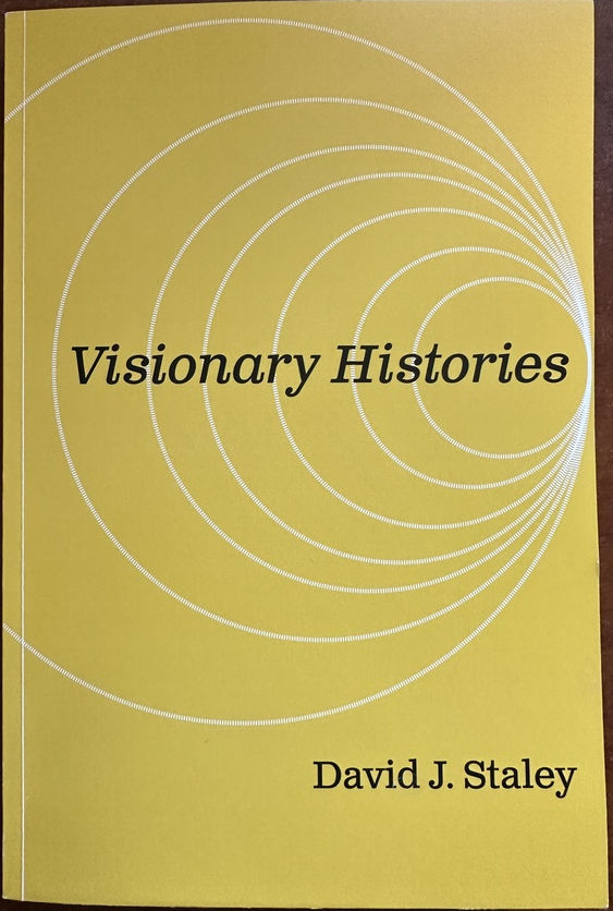Visionary Histories