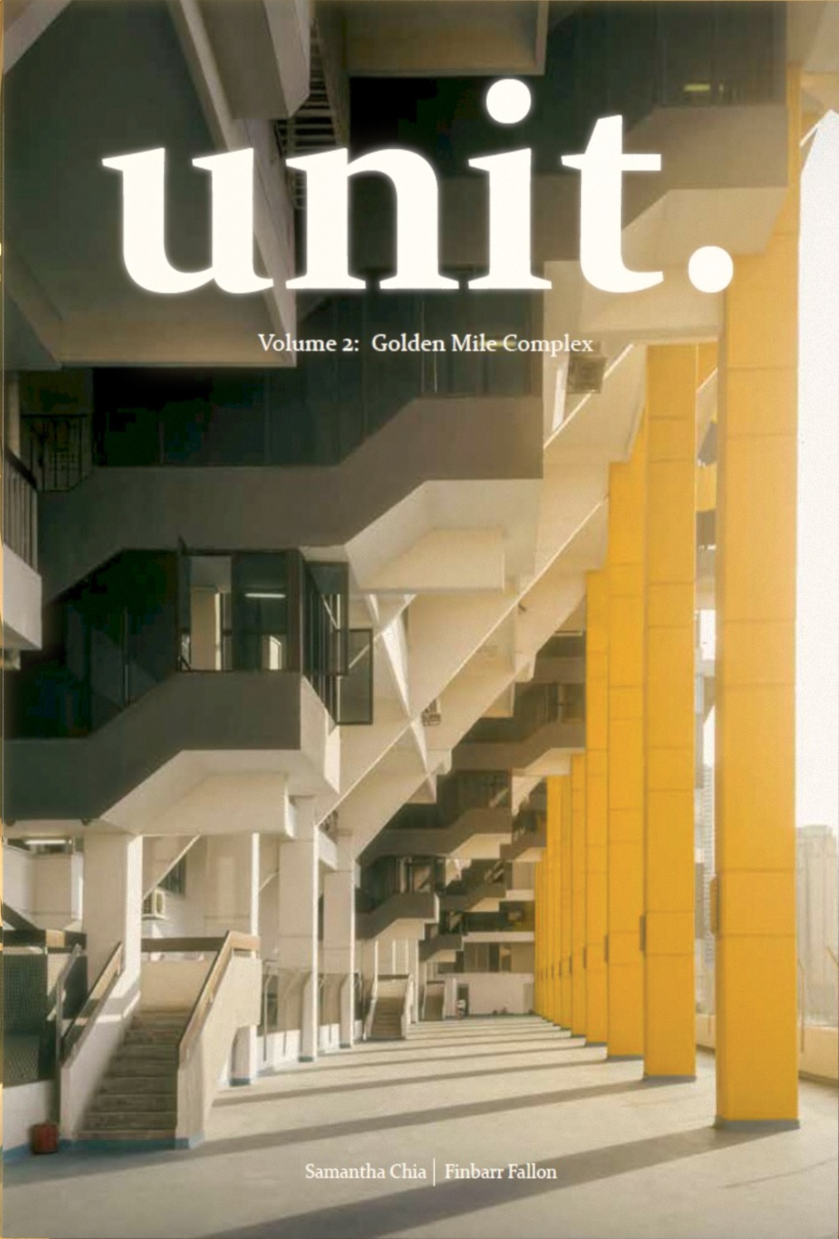 Unit. Volume 2: Golden Mile Complex