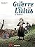 La Guerre des Lulus (Tome 4...