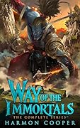 Way of the Immortals: The Complete 4-Book Series: