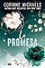 La promesa (Rose Canyon nº 3) (Spanish Edition)