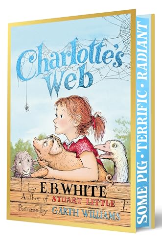 Charlotte's Web Collector’s Deluxe Edition: The Beloved Newbery Honor Tale of a Pig, a Spider, and True Friendship for Children (Ages 8-12)