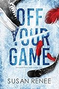 Off Your Game (Chicago Red Tails #1)