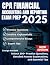 CPA FINANCIAL ACCOUNTING AND REPORTING EXAM PREP 2025 by George Hackett CPA FINANCIAL ACCOUNTING AND REPORTING EXAM PREP 2025 by George Hackett