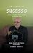 Das Ruas ao Sucesso: Uma Hi...