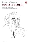 Roberto Longhi: I...