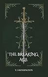 The Breaking Age