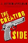 The Cheating Side by J. Reuben Appelman