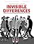 Invisible Differences: A St...