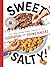 Sweet & Salty!: King Arthur...