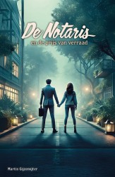 De Notaris en de prijs van verraad (De Notaris, #7)
