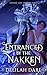 Entranced by the Nakken by Delilah Dare