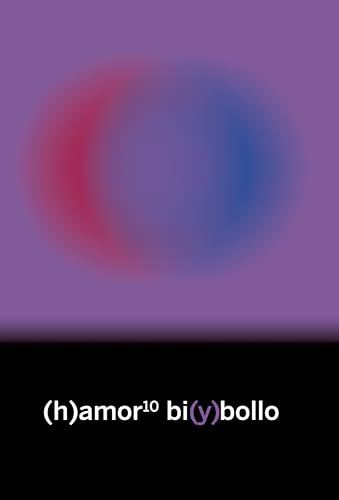 (h)amor 10 bi(y)bollo