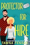 Protector for Hire