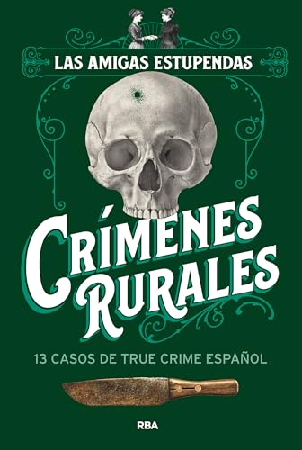 Crimenes rurales (Spanish Edition)
