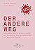 Der andere Weg by Anders Tegnell