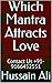 Which Mantra Attracts Love:...