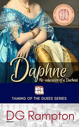 Daphne: Re-education of a Duchess (Taming of the Dukes Series)