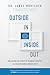 Outside In, Inside Out: Unl...