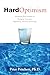 Hard Optimism: Developing D...