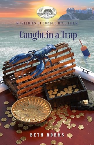 Caught in a Trap (Mysteries of Cobble Hill Farm Book 12)