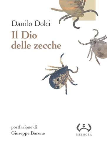 IL DIO DELLE ZECCHE (Paperback)