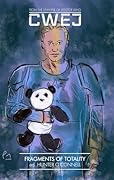 Cwej: Fragments of Totality
