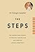 The Steps: 10 lessons from therapy on healing, finding calm and creating lasting inner peace