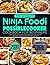 The Ultimate Ninja Foodi PossibleCooker Cookbook for Beginners by Connie Aldana