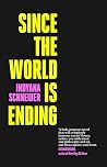 Since the World I...