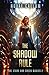 The Shadow Rule (The Stars and Green Magics)