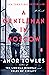 A Gentleman in Moscow