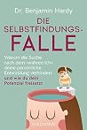 Die Selbstfindung...
