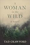 A Woman in the Wild