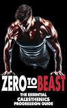 Zero to Beast : T...