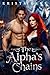 The Alpha’s Chains (Rejecte...