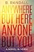 Anywhere But Here, Anyone But You: A Novel in Verse